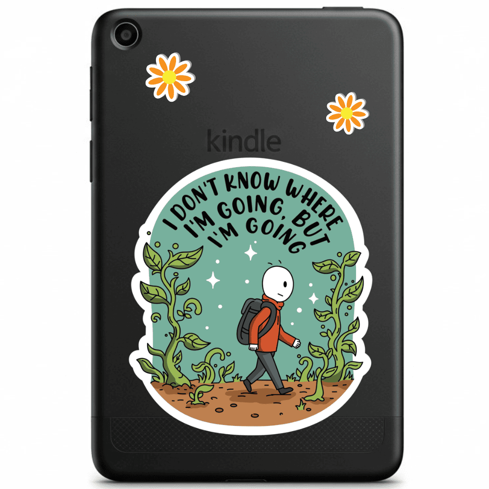 Funda protectora para Kindle con diseño motivacional de caminante y mensaje inspiracional "I don't know where I'm going but I'm going" - accesorio tablet decorativo